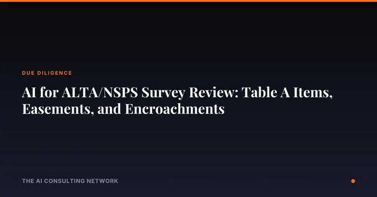 AI for ALTA/NSPS Survey Review: Table A Items, Easements, and Encroachments