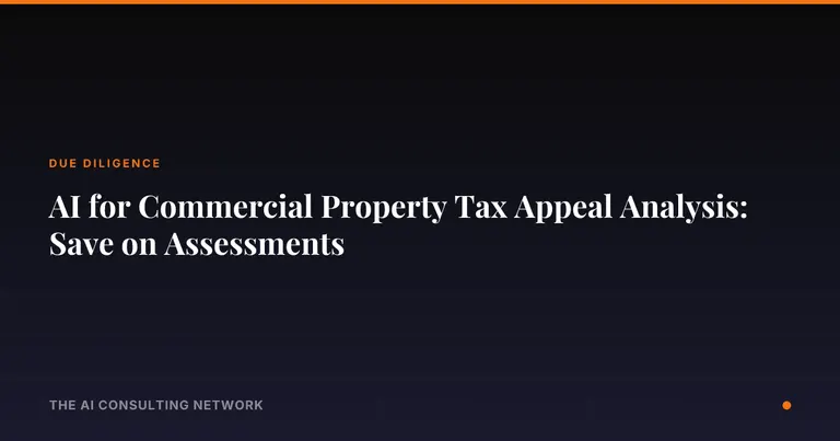 AI for Commercial Property Tax Appeal Analysis: Save on Assessments