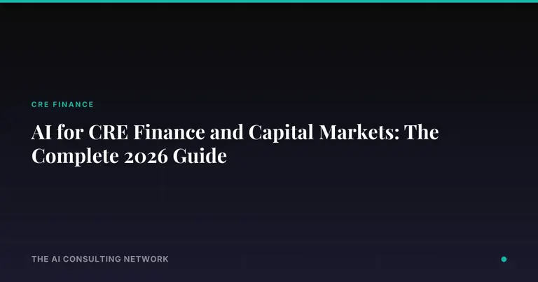 AI for CRE Finance and Capital Markets: The Complete 2026 Guide