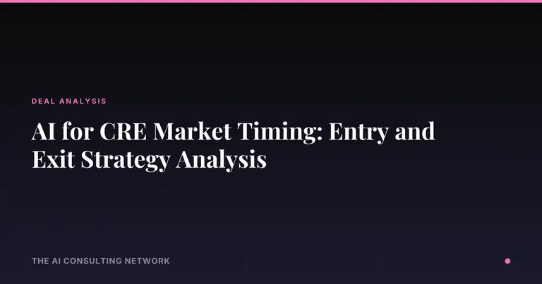 AI for CRE Market Timing: Entry and Exit Strategy Analysis