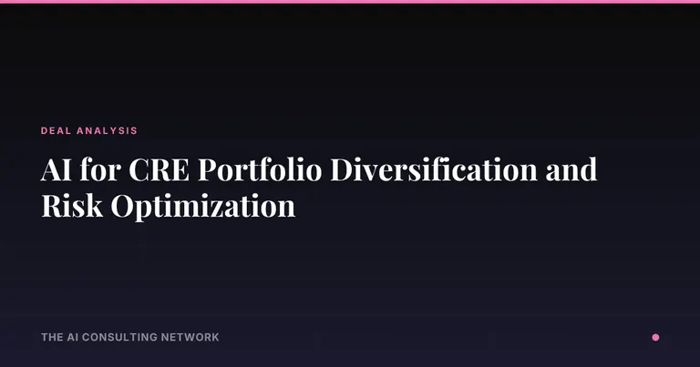 AI for CRE Portfolio Diversification and Risk Optimization