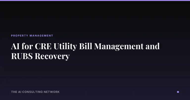 AI for CRE Utility Bill Management and RUBS Recovery