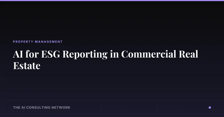AI for ESG Reporting in Commercial Real Estate