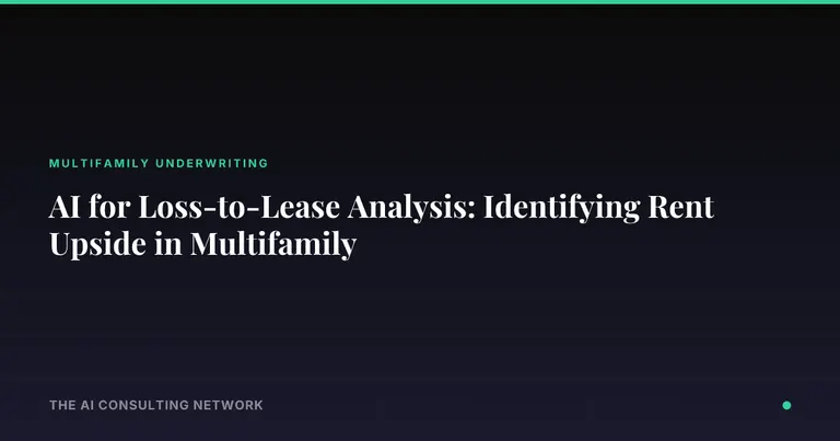 AI for Loss-to-Lease Analysis: Identifying Rent Upside in Multifamily