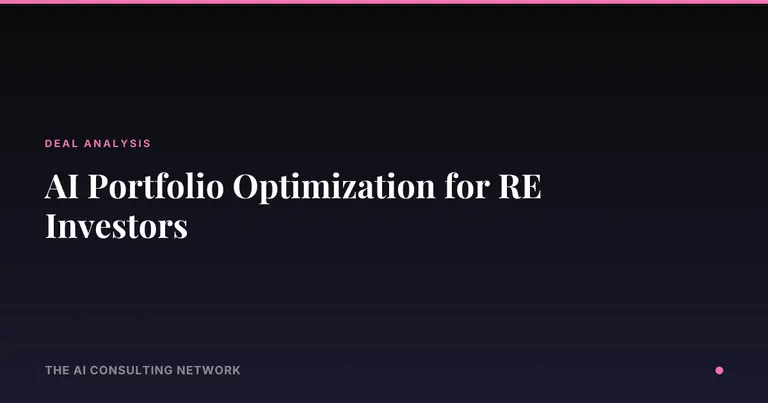 AI Portfolio Optimization for RE Investors