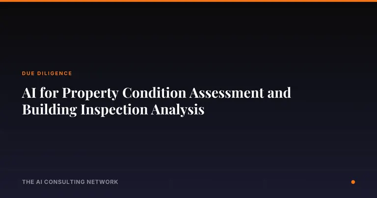 AI for Property Condition Assessment and Building Inspection Analysis