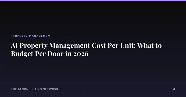 AI Property Management Cost Per Unit: What to Budget Per Door in 2026