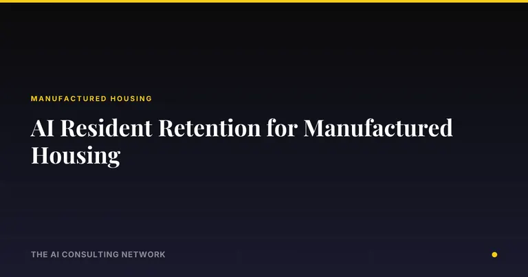 AI Resident Retention for Manufactured Housing