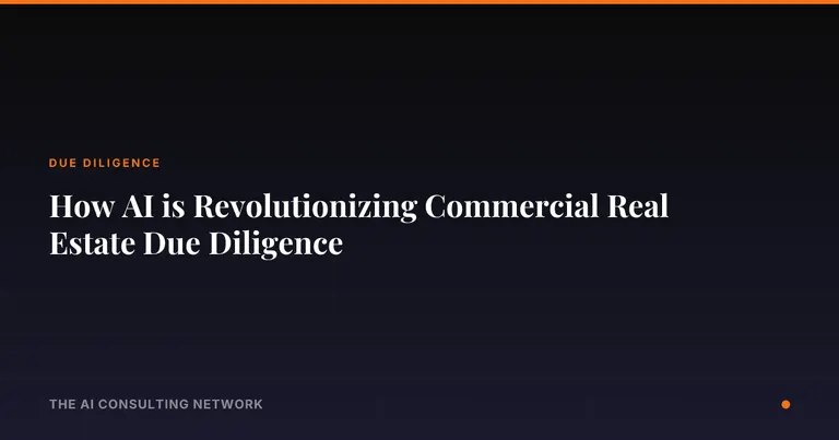 How AI is Revolutionizing Commercial Real Estate Due Diligence