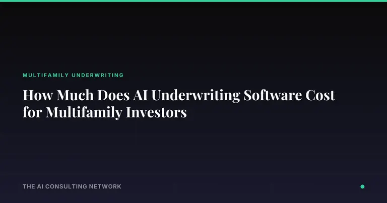 How Much Does AI Underwriting Software Cost for Multifamily Investors