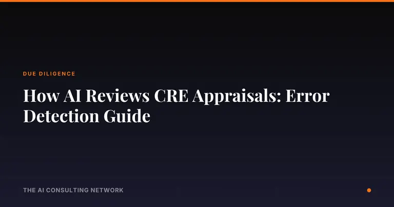 How AI Reviews CRE Appraisals: Error Detection Guide