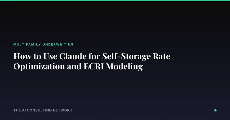How to Use Claude for Self-Storage Rate Optimization and ECRI Modeling