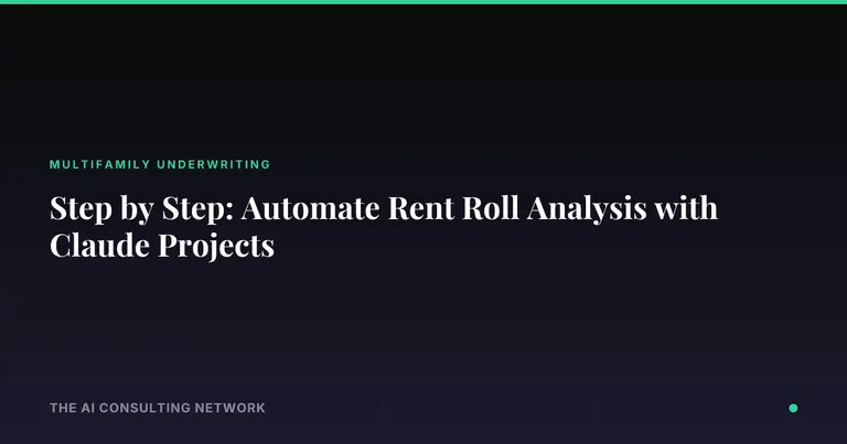 Step by Step: Automate Rent Roll Analysis with Claude Projects