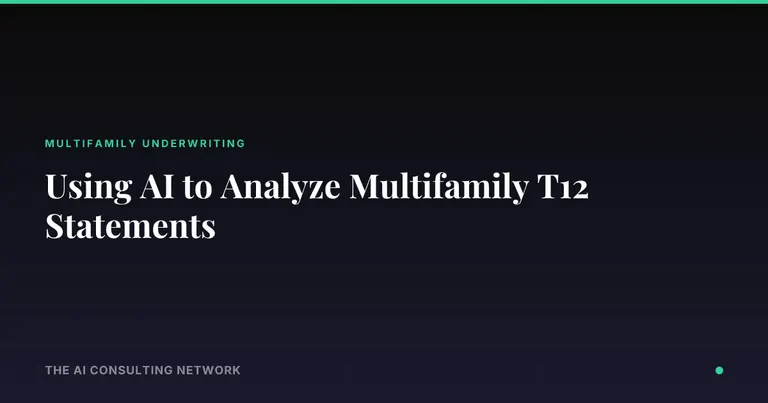 Using AI to Analyze Multifamily T12 Statements